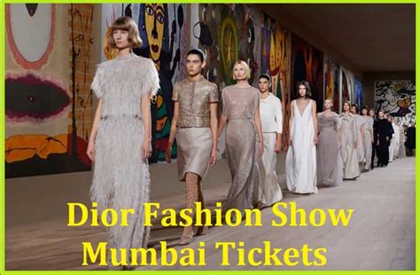 dior mumbai tickets